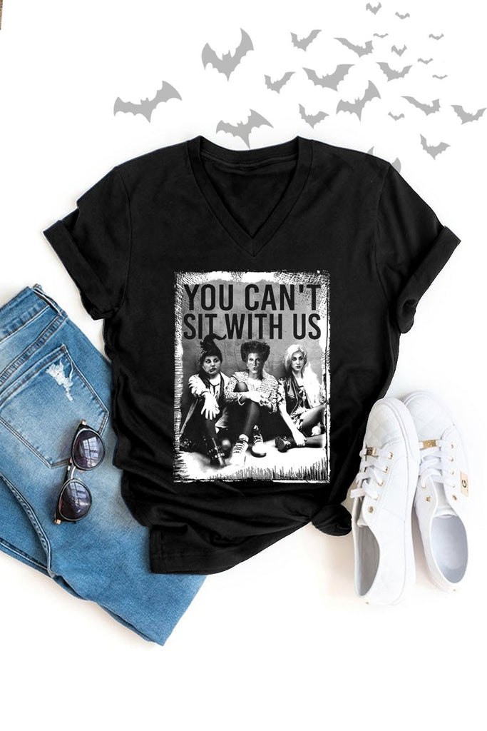 You Can't Sit with Us Unisex Tee