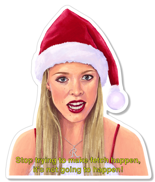 Regina George Fetch Holiday Sticker