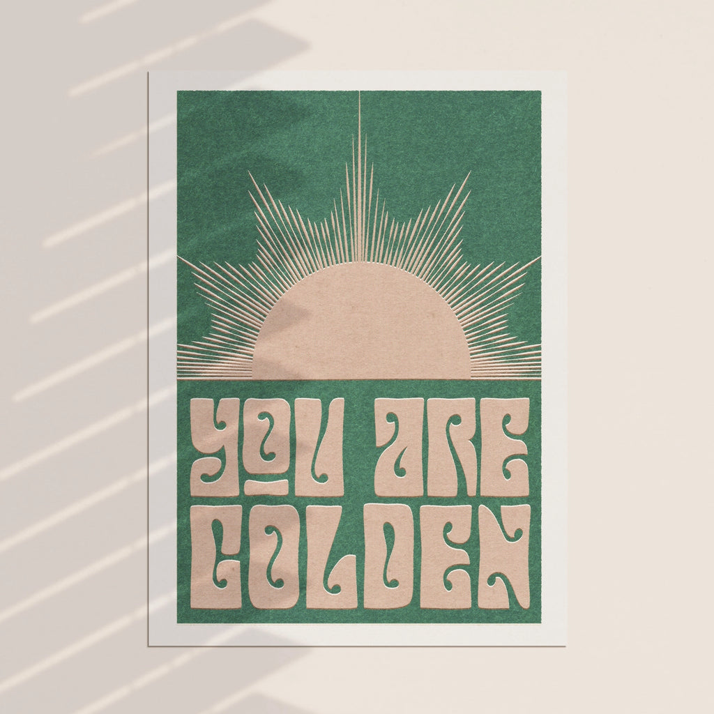 You Are Golden Boho Style Retro Typography Art Print