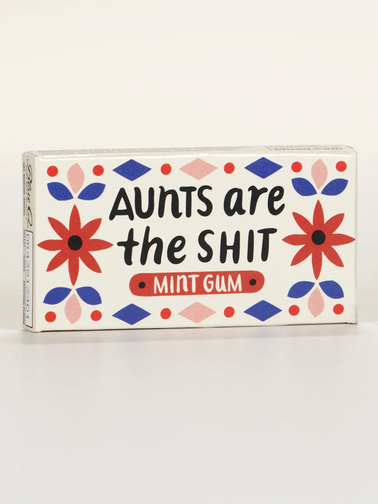 Aunts Rule Gum