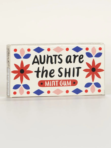 Aunts Rule Gum