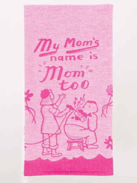 Blue Q My Mom Towel