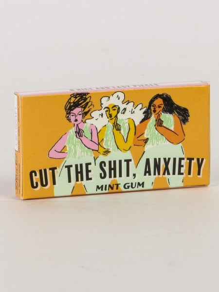 Cut The Sh*t Anxiety